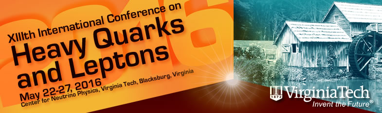 Heavy Quarks and Leptons - May 22-27, 2016 - Virginia Tech 